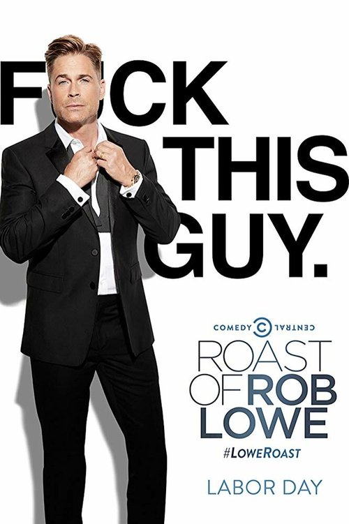 Обложка (Постер) Comedy Central Roast of Rob Lowe (2016) CAMRip Обложка (Постер) Comedy Central Roast of Rob Lowe (2016) CAMRip
