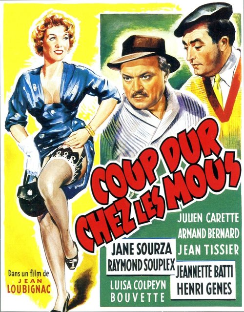 Обложка (Постер) Coup dur chez les mous (1956) SATRip Обложка (Постер) Coup dur chez les mous (1956) SATRip