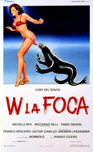 Обложка (Постер) Да здравствует тюлень! / W la foca (1982) SATRip Обложка (Постер) Да здравствует тюлень! / W la foca (1982) SATRip