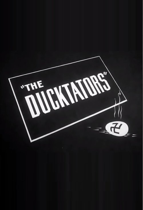 Обложка (Постер) Дактаторы / The Ducktators (1942) Обложка (Постер) Дактаторы / The Ducktators (1942)