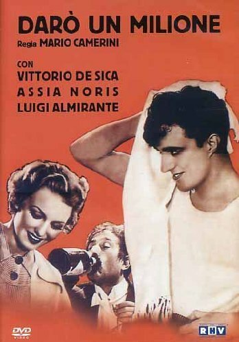 Обложка (Постер) Дам миллион / Darò un milione (1935) SATRip Обложка (Постер) Дам миллион / Darò un milione (1935) SATRip