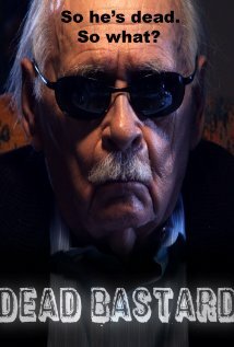 Обложка (Постер) Dead Bastard (2010) HDRip Обложка (Постер) Dead Bastard (2010) HDRip