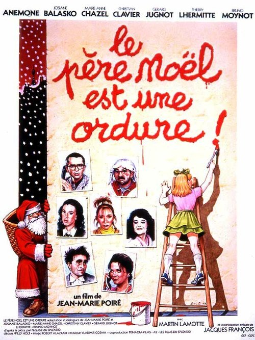 Обложка (Постер) Дед Мороз — мусор / Le père Noël est une ordure (1985) SATRip
