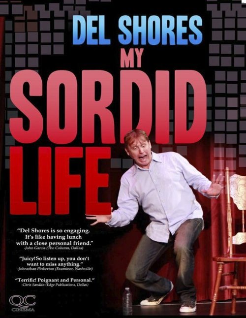 Обложка (Постер) Del Shores: My Sordid Life (2011) HDRip Обложка (Постер) Del Shores: My Sordid Life (2011) HDRip
