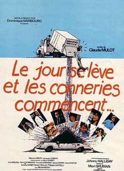 Обложка (Постер) День встает и глупости начинаются / Le jour se lève et les conneries commencent (1981) SATRip Обложка (Постер) День встает и глупости начинаются / Le jour se lève et les conneries commencent (1981) SATRip