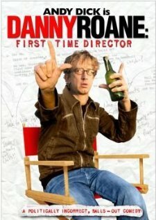 Обложка (Постер) Дэнни Роун: Первый режиссер / Danny Roane: First Time Director (2006) HDRip