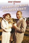 Обложка (Постер) Der Mann, der nicht nein sagen konnte (1958) SATRip