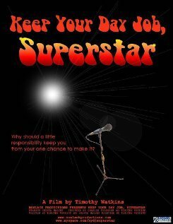 Обложка (Постер) Держись, суперзвезда / Keep Your Day Job, Superstar (2009) HDRip Обложка (Постер) Держись, суперзвезда / Keep Your Day Job, Superstar (2009) HDRip