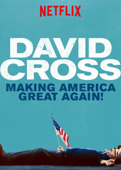 Обложка (Постер) Дэвид Кросс: Вернём Америке былое величие! / David Cross: Making America Great Again (2016) CAMRip Обложка (Постер) Дэвид Кросс: Вернём Америке былое величие! / David Cross: Making America Great Again (2016) CAMRip
