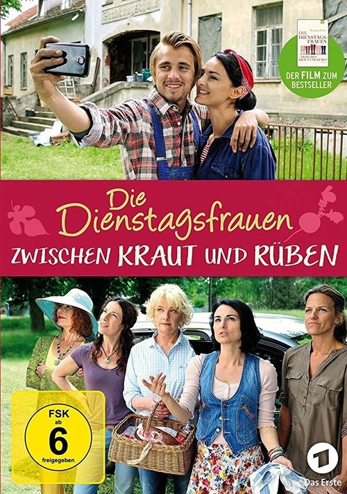 Обложка (Постер) Die Dienstagsfrauen: Zwischen Kraut und Rüben (2015) 