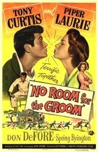 Обложка (Постер) Для жениха нет места / No Room for the Groom (1952) SATRip Обложка (Постер) Для жениха нет места / No Room for the Groom (1952) SATRip