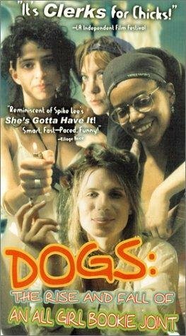 Обложка (Постер) Dogs: The Rise and Fall of an All-Girl Bookie Joint (1996) HDRip