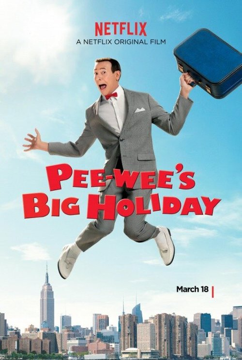 Обложка (Постер) Дом игрушек Пи-ви / Pee-wee's Big Holiday (2015) HDRip