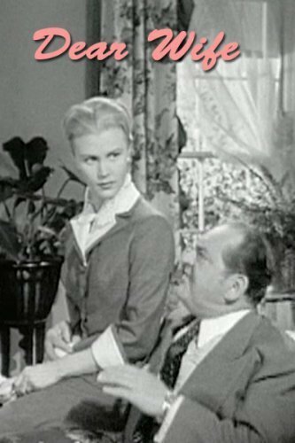 Обложка (Постер) Дорогая жена / Dear Wife (1949) SATRip Обложка (Постер) Дорогая жена / Dear Wife (1949) SATRip
