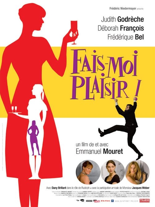 Обложка (Постер) Доставь мне удовольствие! / Fais-moi plaisir! (2009) HDRip