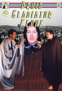 Обложка (Постер) Druid Gladiator Clone (2003) HDRip Обложка (Постер) Druid Gladiator Clone (2003) HDRip