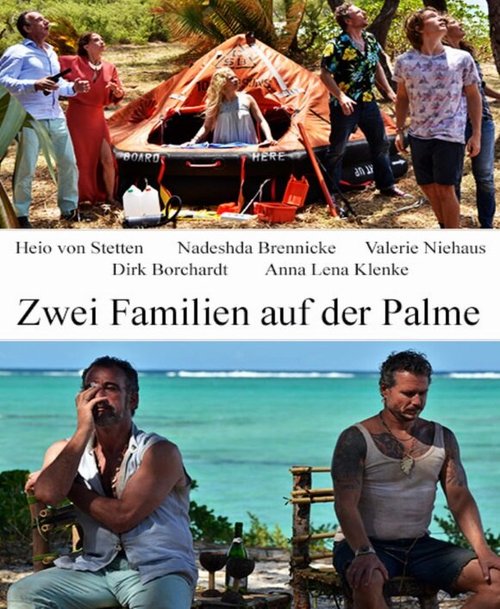 Обложка (Постер) Две семьи под пальмами / Zwei Familien auf der Palme (2015) Обложка (Постер) Две семьи под пальмами / Zwei Familien auf der Palme (2015)