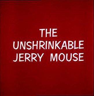 Обложка (Постер) Джерри не позволит обижать малыша / The Unshrinkable Jerry Mouse (1964) Обложка (Постер) Джерри не позволит обижать малыша / The Unshrinkable Jerry Mouse (1964)