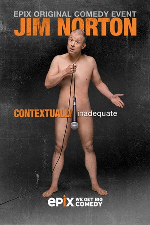 Обложка (Постер) Джим Нортон: Контекстуально неадекватный / Jim Norton: Contextually Inadequate (2015) HDRip