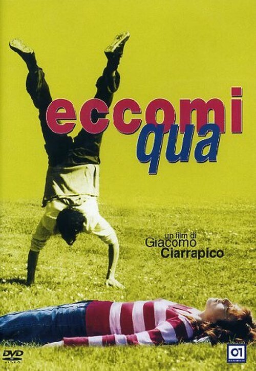 Обложка (Постер) Eccomi qua (2002) 