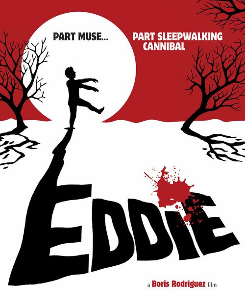 Обложка (Постер) Эдди: Каннибал-лунатик / Eddie (2012) HDRip Обложка (Постер) Эдди: Каннибал-лунатик / Eddie (2012) HDRip