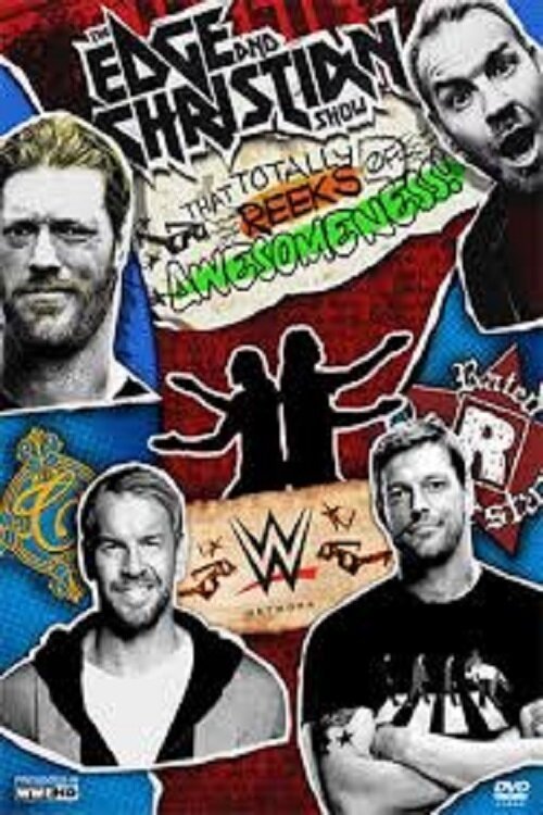 Обложка (Постер) Edge and Christian's Smackdown 15 Anniversary Show That Totally Reeks of Awesomeness!!! (2014) Обложка (Постер) Edge and Christian's Smackdown 15 Anniversary Show That Totally Reeks of Awesomeness!!! (2014)