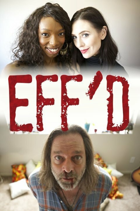 Обложка (Постер) Eff'd (2015) Обложка (Постер) Eff'd (2015)