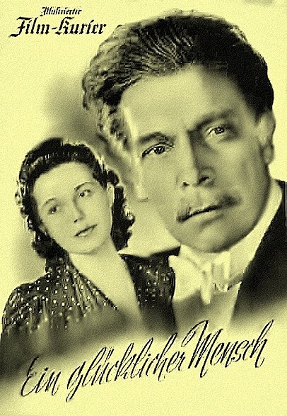 Обложка (Постер) Ein glücklicher Mensch (1943) SATRip Обложка (Постер) Ein glücklicher Mensch (1943) SATRip