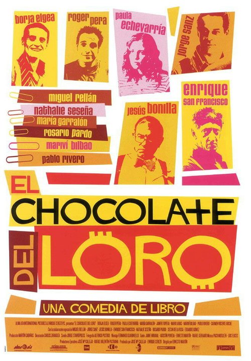 Обложка (Постер) El chocolate del loro (2004) HDRip Обложка (Постер) El chocolate del loro (2004) HDRip
