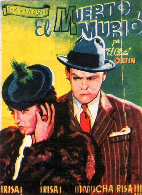 Обложка (Постер) El muerto murió (1939) SATRip Обложка (Постер) El muerto murió (1939) SATRip