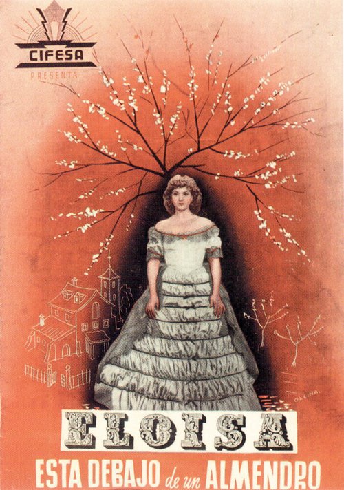 Обложка (Постер) Элоиза под миндальным деревом / Eloísa está debajo de un almendro (1943) SATRip Обложка (Постер) Элоиза под миндальным деревом / Eloísa está debajo de un almendro (1943) SATRip