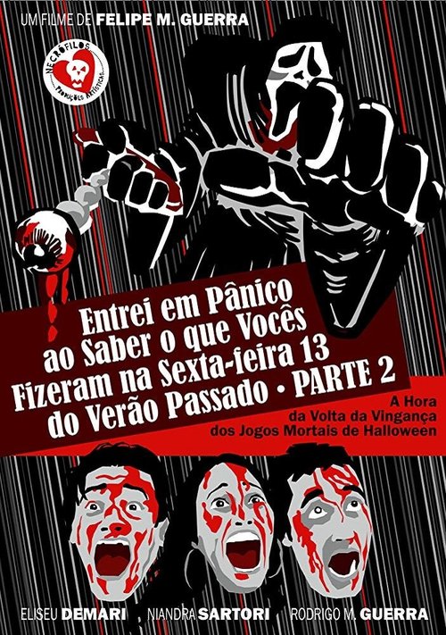 Обложка (Постер) Entrei em Pânico ao Saber o que Vocês Fizeram na Sexta-feira 13 do Verão Passado Parte 2 - A Hora da Volta da Vingança dos Jogos Mortais de Halloween (2011) HDRip Обложка (Постер) Entrei em Pânico ao Saber o que Vocês Fizeram na Sexta-feira 13 do Verão Passado Parte 2 - A Hora da Volta da Vingança dos Jogos Mortais de Halloween (2011) HDRip