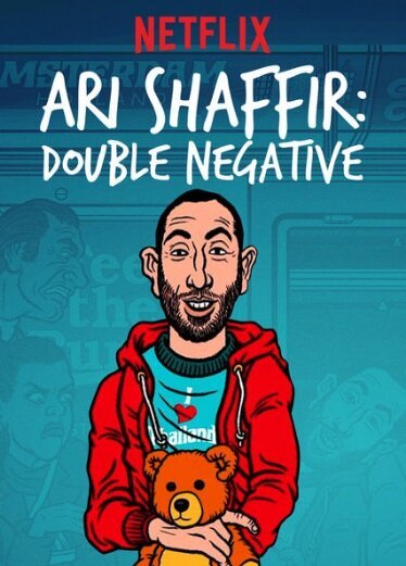 Обложка (Постер) Эри Шаффир: Двойное отрицание / Ari Shaffir: Double Negative (2016) CAMRip Обложка (Постер) Эри Шаффир: Двойное отрицание / Ari Shaffir: Double Negative (2016) CAMRip