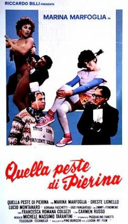 Обложка (Постер) Эта чертова Пьерина / Quella peste di Pierina (1982) SATRip Обложка (Постер) Эта чертова Пьерина / Quella peste di Pierina (1982) SATRip