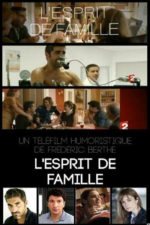 Обложка (Постер) Это и есть семья / L'esprit de famille (2014) HDRip Обложка (Постер) Это и есть семья / L'esprit de famille (2014) HDRip