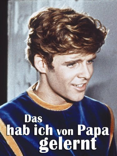 Обложка (Постер) Этому я научился от папы / Das hab ich von Papa gelernt (1964) SATRip Обложка (Постер) Этому я научился от папы / Das hab ich von Papa gelernt (1964) SATRip