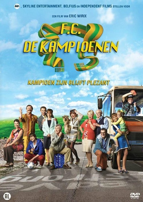 Обложка (Постер) F.C. De Kampioenen: Kampioen zijn blijft plezant (2013) Обложка (Постер) F.C. De Kampioenen: Kampioen zijn blijft plezant (2013)