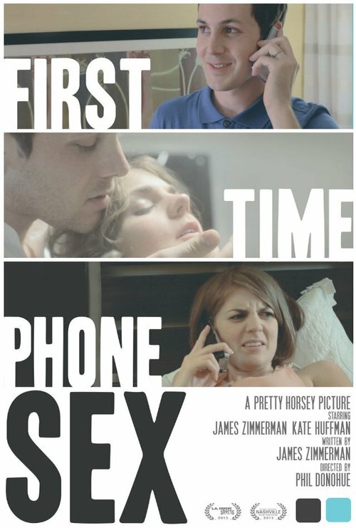 Обложка (Постер) First Time Phone Sex (2013) Обложка (Постер) First Time Phone Sex (2013)
