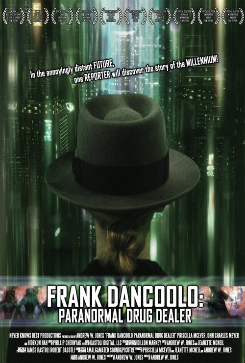 Обложка (Постер) Frank DanCoolo: Paranormal Drug Dealer (2010) Обложка (Постер) Frank DanCoolo: Paranormal Drug Dealer (2010)