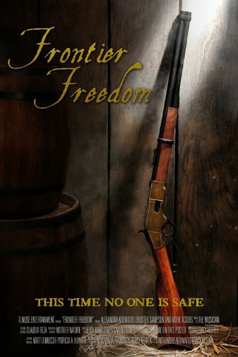 Обложка (Постер) Frontier Freedom (2014) 