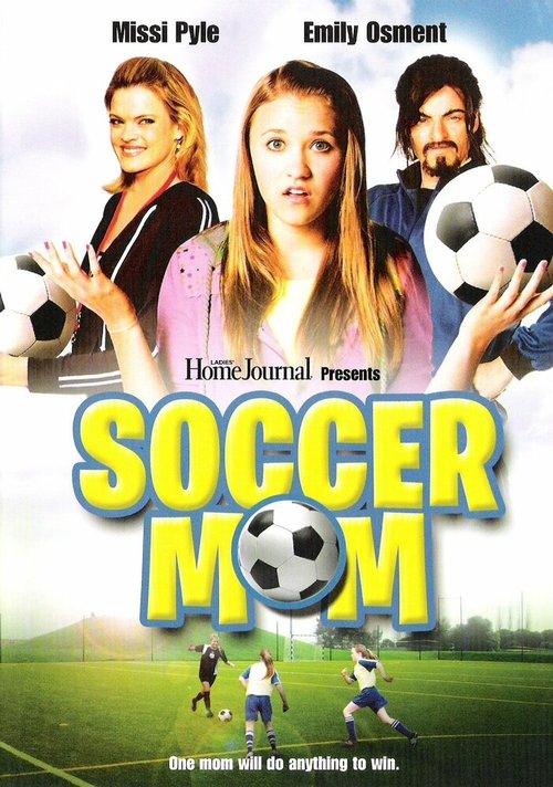 Обложка (Постер) Футбольная Мама / Soccer Mom (2008) HDRip Обложка (Постер) Футбольная Мама / Soccer Mom (2008) HDRip