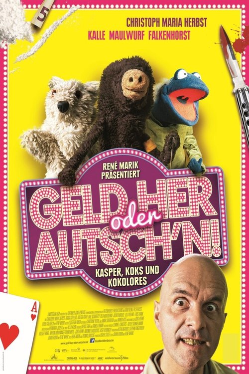 Обложка (Постер) Geld her oder Autsch'n! (2013) HDRip Обложка (Постер) Geld her oder Autsch'n! (2013) HDRip