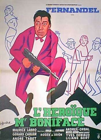 Обложка (Постер) Героический господин Бонифас / L'héroïque Mr Boniface (1949) SATRip Обложка (Постер) Героический господин Бонифас / L'héroïque Mr Boniface (1949) SATRip