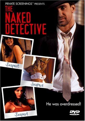 Обложка (Постер) Голый сыщик / The Naked Detective (1996) HDRip Обложка (Постер) Голый сыщик / The Naked Detective (1996) HDRip