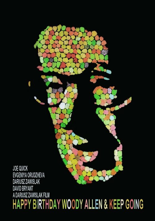 Обложка (Постер) Happy Birthday Woody Allen & Keep Going (2012) HDRip Обложка (Постер) Happy Birthday Woody Allen & Keep Going (2012) HDRip
