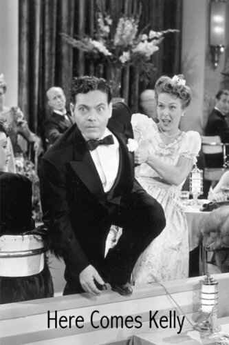Обложка (Постер) Here Comes Kelly (1943) SATRip Обложка (Постер) Here Comes Kelly (1943) SATRip