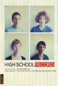 Обложка (Постер) High School Record (2005) HDRip Обложка (Постер) High School Record (2005) HDRip