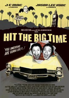 Обложка (Постер) Hit the Big Time (2009) HDRip Обложка (Постер) Hit the Big Time (2009) HDRip