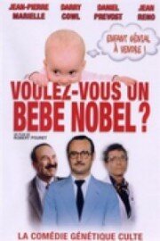 Обложка (Постер) Хотите вундеркинда? / Voulez-vous un bébé Nobel? (1980) SATRip