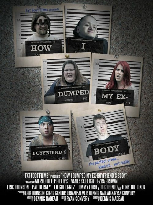 Обложка (Постер) How I Dumped My Ex-Boyfriend's Body (2014) HDRip Обложка (Постер) How I Dumped My Ex-Boyfriend's Body (2014) HDRip